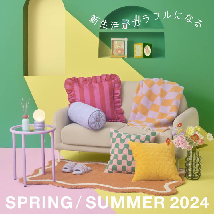 EASY POP！｜ SPRING / SUMMER 2024 | Francfranc（フラン 